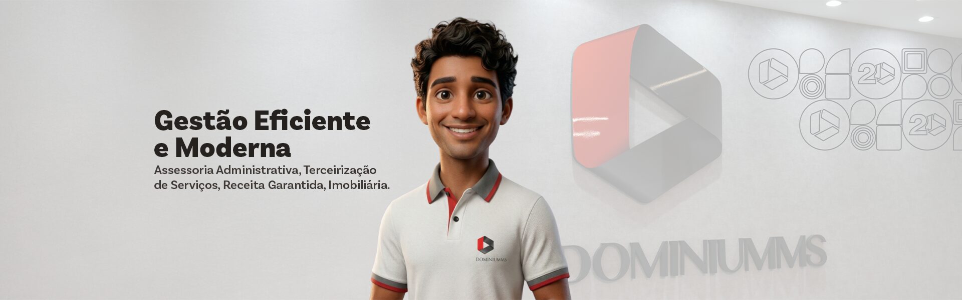 GESTÃO EFICIENTE E MODERNA